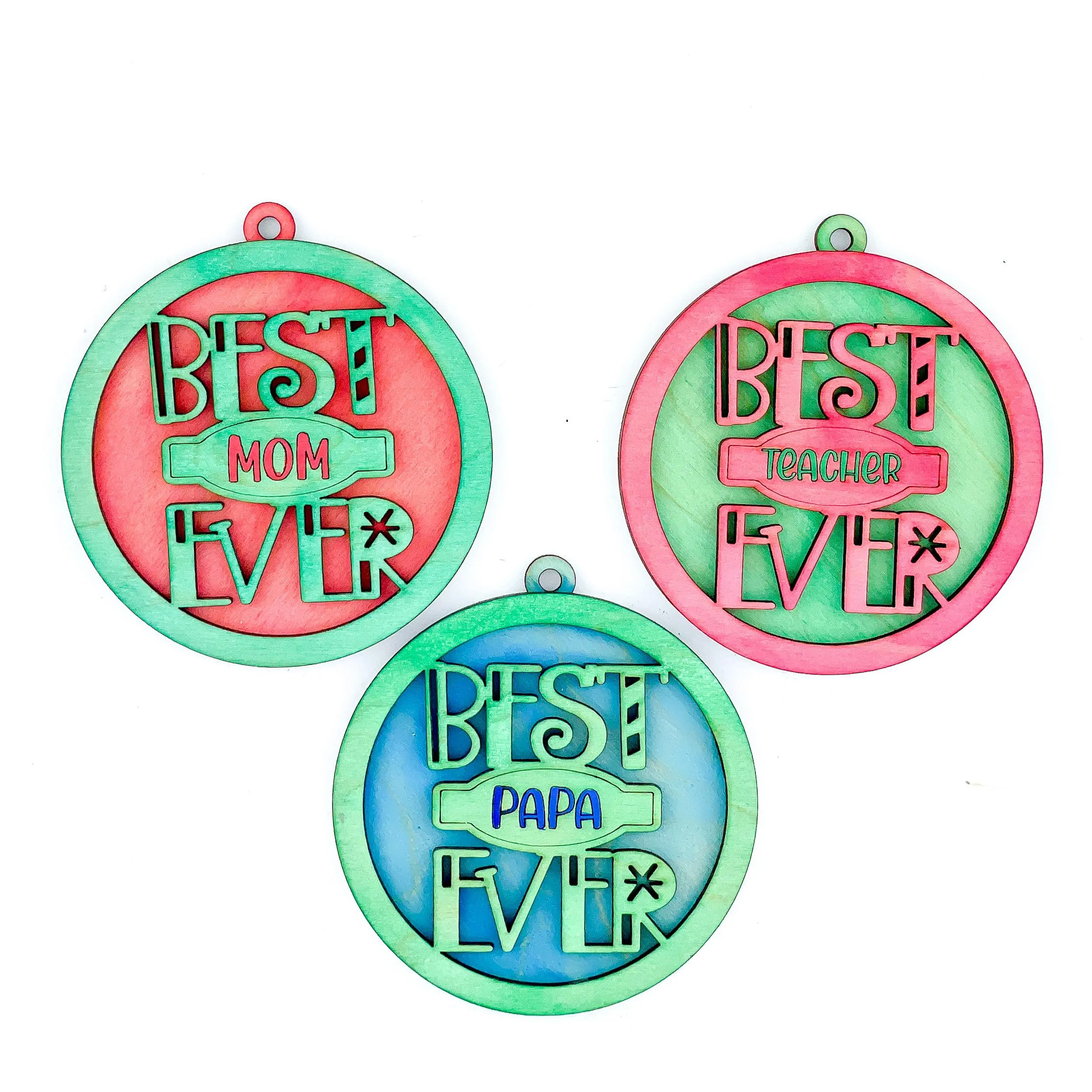 BEST EVER Ornament SVG File Laser Ready MOM PAPA TEACHER MIMI DAD COACH and more