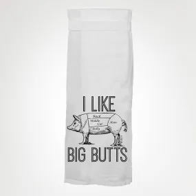 I Like Big Butts KITCHEN TOWEL