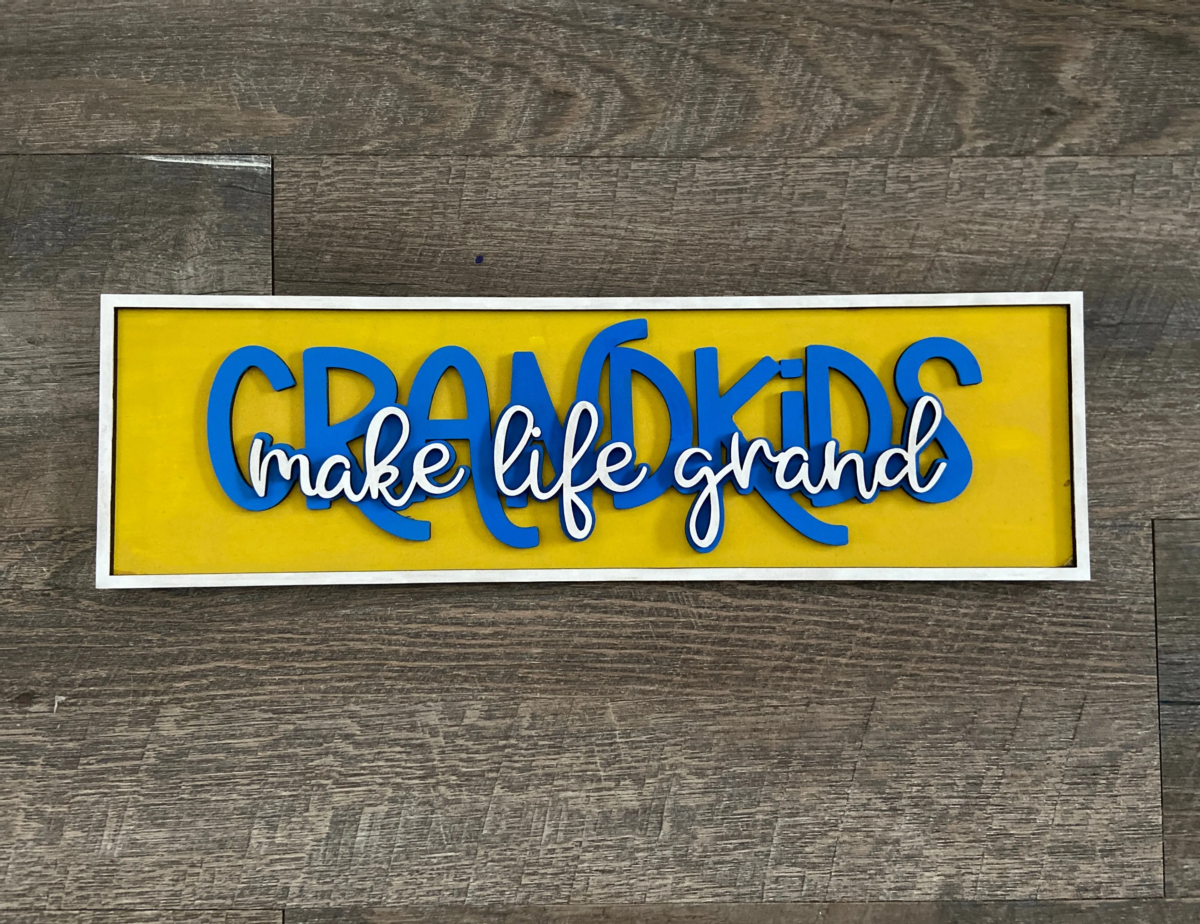 Layered Sign: Grandkids Make Life Grand SVG Laser Ready File