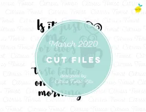 March 2020 - WEEKEND COFFEE - Cut File