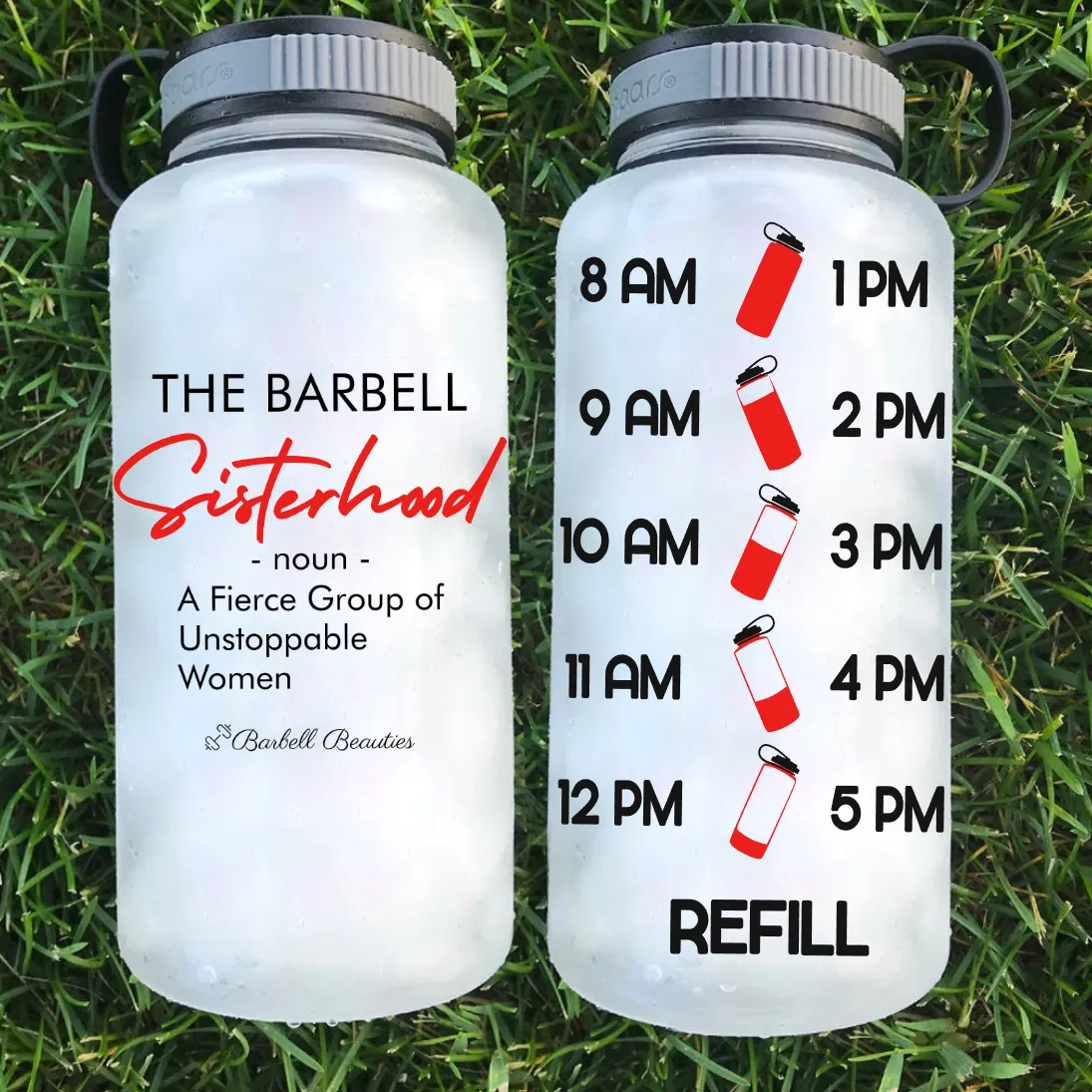 The Barbell Sisterhood Water Bottle