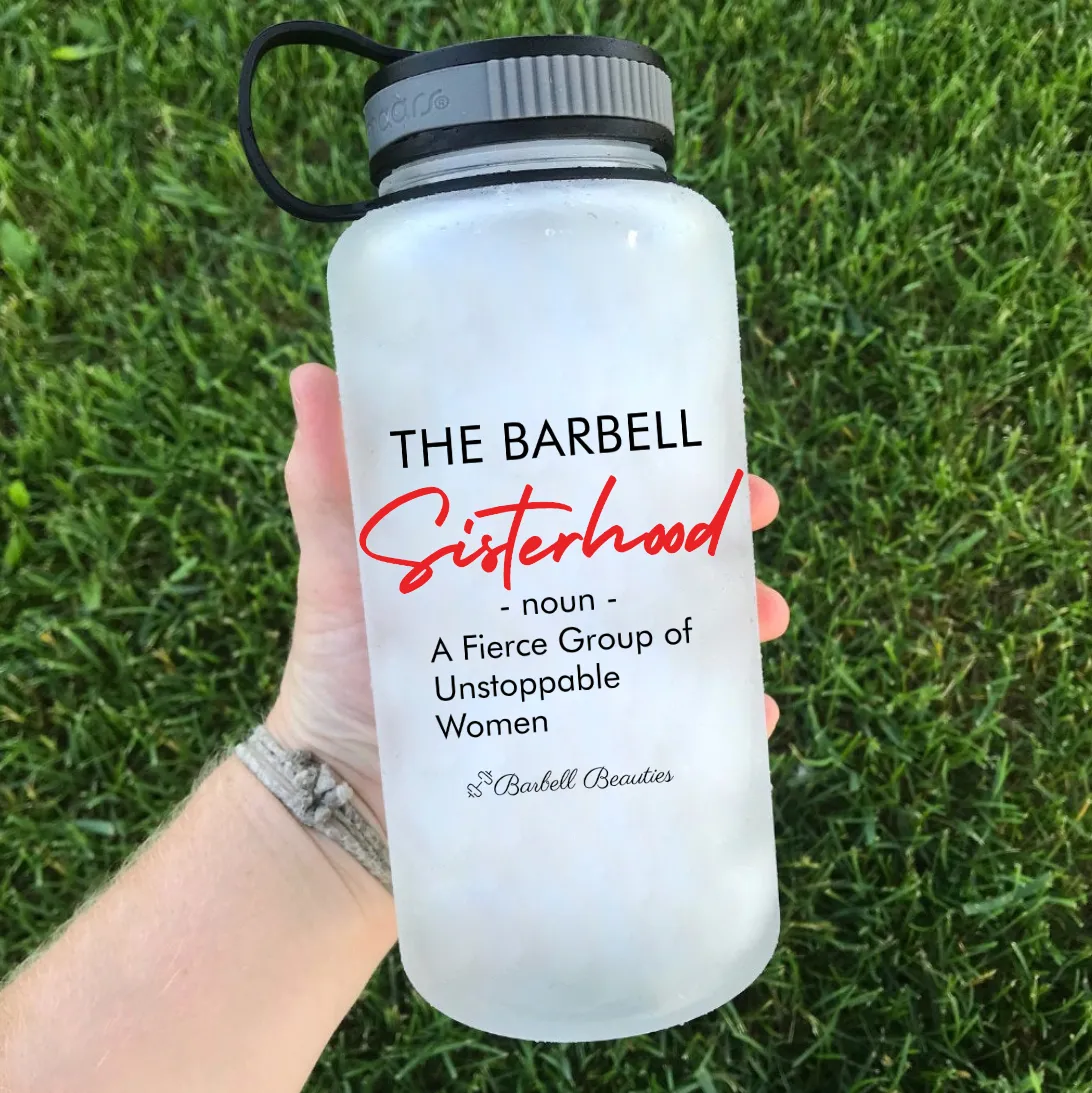 The Barbell Sisterhood Water Bottle