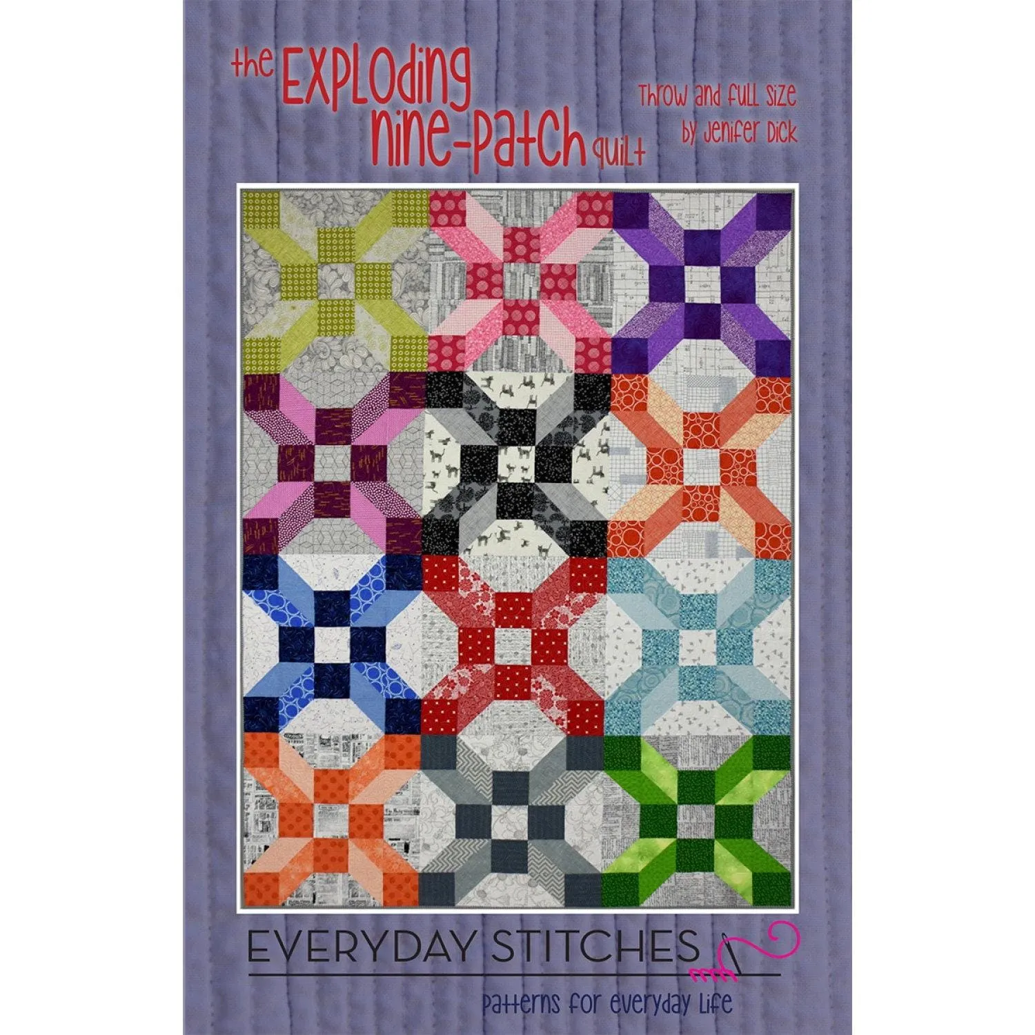 The Exploding Nine Patch Quilt Pattern